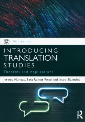 Introducing Translation Studies. Autor: Munday. SmakLiter.pl Okładka książki Introducing Translation Studies