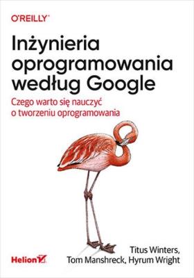 Okładka książki Inżynieria oprogramowania według Google