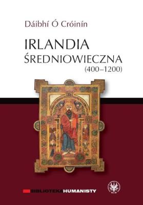 Okładka książki Irlandia średniowieczna (400-1200)