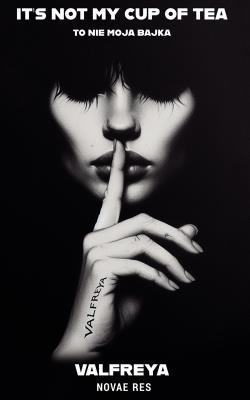 Okładka książki It's not my cup of tea. To nie moja bajka