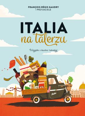 Okładka książki Italia na talerzu