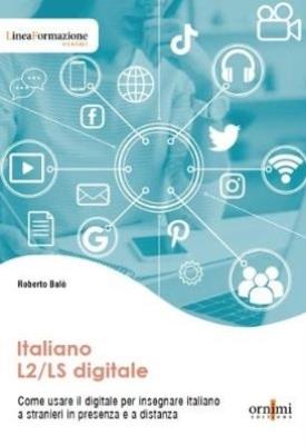 Italiano L2/LS digitale. Autor: Roberto Baló. SmakLiter.pl Okładka książki Italiano L2/LS digitale