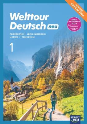 J. Niemiecki 1 Welttour Deutsch neu podr ZPiR. Autor: Mróz-Dwornikowska Sylwia. SmakLiter.pl Okładka książki J. Niemiecki 1 Welttour Deutsch neu podr ZPiR