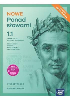 J. Polski LO 1 Nowe Ponad słowami cz.1 podr ZPiR. Autor: Małgorzata Chmiel, Joanna Kościerzyńska, Aleksand. SmakLiter.pl Okładka książki J. Polski LO 1 Nowe Ponad słowami cz.1 podr ZPiR
