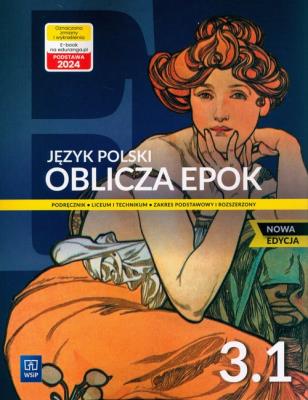 Okładka książki J.polski LO Oblicza epok 3/1 ZPiR w.2024