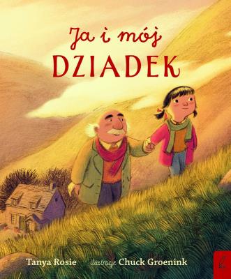 Okładka książki Ja i mój dziadek