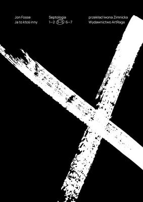 Ja to ktoś inny. Autor: Fosse Jon. SmakLiter.pl Okładka książki Ja to ktoś inny