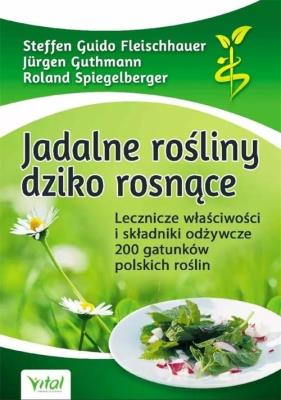 Okładka książki Jadalne rośliny dziko rosnące