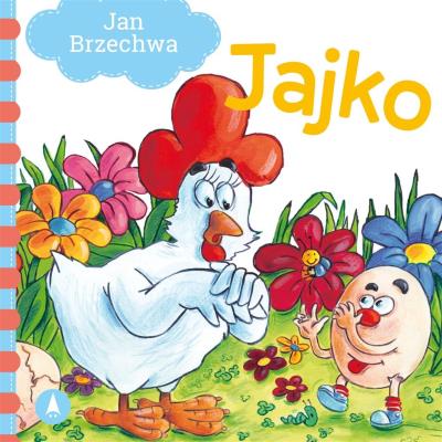 Jajko. Autor: Jan Brzechwa, Nowak Agata. SmakLiter.pl Okładka książki Jajko