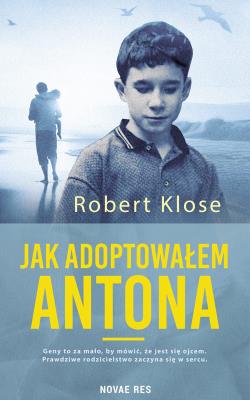 Okładka książki Jak adoptowałem Antona
