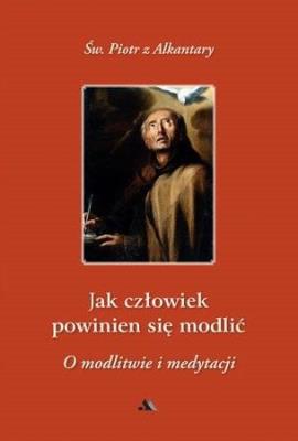 Okładka książki Jak człowiek powinien się modlić?