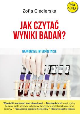 Jak czytać wyniki badań? w.2. Autor: Ciecierska Zofia. SmakLiter.pl Okładka książki Jak czytać wyniki badań? w.2
