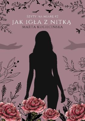 Okładka książki Jak igła z nitką Szyty na miarę Tom 2