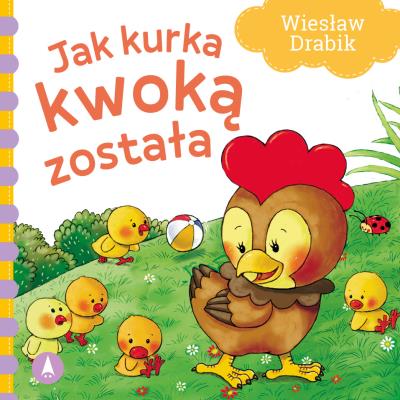 Okładka książki Jak kurka kwoką została
