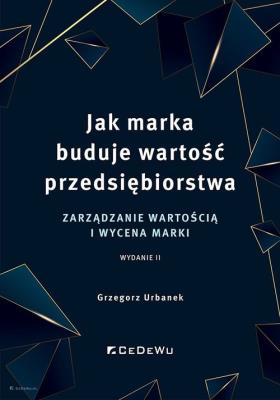 Okładka książki Jak marka buduje wartość przedsiębiorstwa