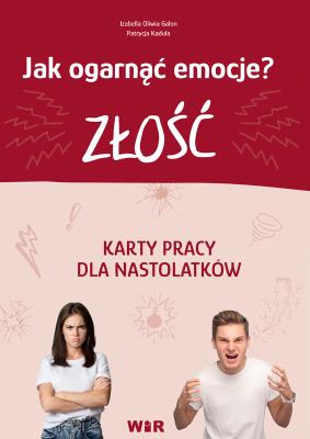 Okładka książki Jak ogarnąć emocje? Złość Karty pracy