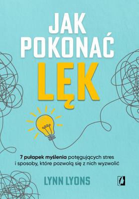 Okładka książki Jak pokonać lęk