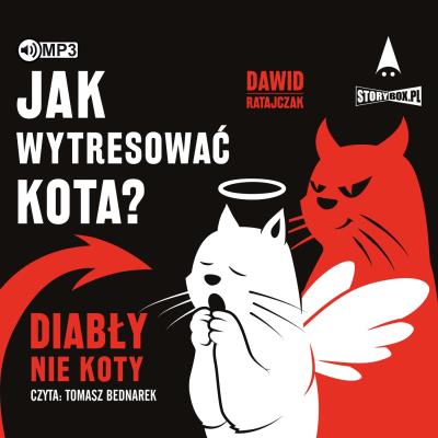 Okładka książki Jak wytresować kota? Diabły, nie koty - Audiobook