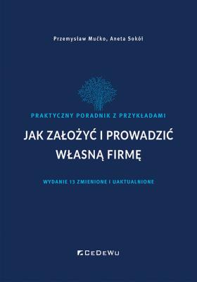 Okładka książki Jak założyć i prowadzić własną firmę