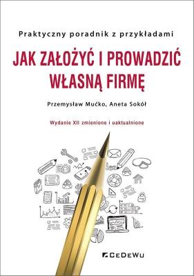 Okładka książki Jak założyć i prowadzić własną firmę