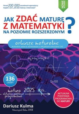Okładka książki Jak zdać maturę z matematyki? ZR Arkusze maturalne