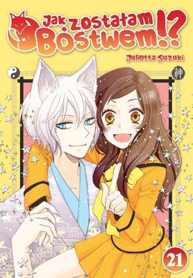 Okładka książki Jak zostałam Bóstwem!? Tom 21