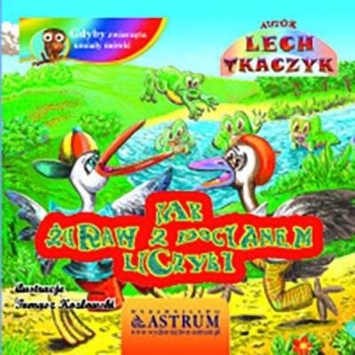 Okładka książki Jak żuraw z bocianem liczyli