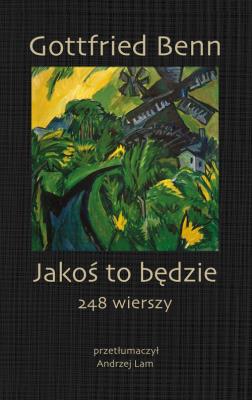 Okładka książki Jakoś to będzie. 248 wierszy