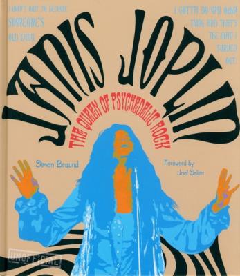 Okładka książki Janis Joplin: The Queen of Psychodelic Rock