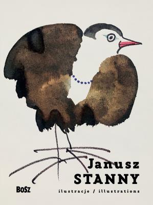 Janusz Stanny. Ilustracje. Autor: Dorota Folga-Januszewska. SmakLiter.pl Okładka książki Janusz Stanny. Ilustracje