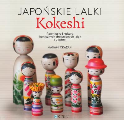 Okładka książki Japońskie lalki kokeshi