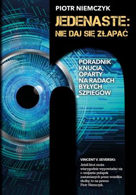 Jedenaste: Nie daj się złapać - uszkodzone. Autor: Piotr Niemczyk. SmakLiter.pl Okładka książki Jedenaste: Nie daj się złapać - uszkodzone