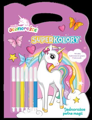 Okładka książki Jednorożce pełne magii. Moje Jednorożce. Superkolory