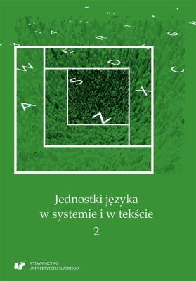Okładka książki Jednostki języka w systemie i w tekście 2