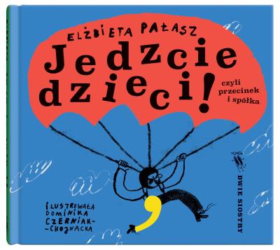 Okładka książki Jedzcie dzieci!