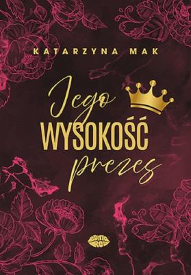 Okładka książki Jego wysokość prezes