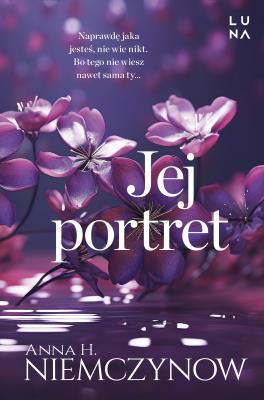Jej portret. Autor: Niemczynow Anna H.. SmakLiter.pl Okładka książki Jej portret