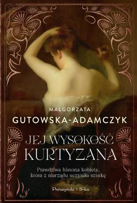 Okładka książki Jej wysokość kurtyzana