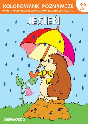 Jesień. Kolorowanki poznawcze. Autor: Stefan Michałowski, Patrycja Gazda, Jarosław Żukowski. SmakLiter.pl Okładka książki Jesień. Kolorowanki poznawcze