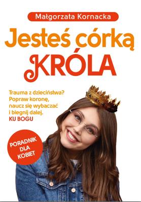 Okładka książki Jesteś córką Króla