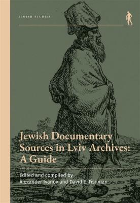 Okładka książki Jewish Documentary Sources in Lviv Archives