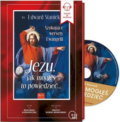 Okładka książki Jezu jak mogłeś to powiedzieć...