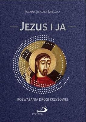 Okładka książki Jezus i ja