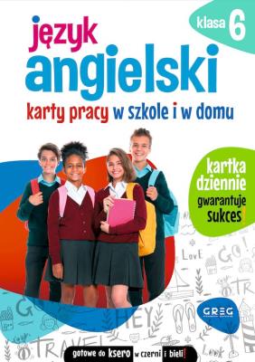 Okładka książki Język angielski. Karty pracy w szkole i w domu. Klasa 6