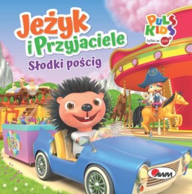 Okładka książki Jeżyk i przyjaciele Słodki pościg