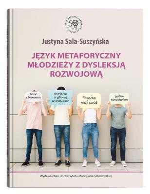Okładka książki Język metaforyczny młodzieży z dysleksją rozwojową