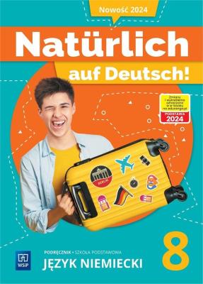 Okładka książki Język niemiecki Naturlich auf Deutsch! podręcznik klasa 8 szkoła podstawowa