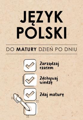 Okładka książki Język Polski. Do matury dzień po dniu