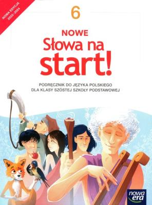 Język polski Nowe Słowa na start! podręcznik dla klasy 6 szkoły podstawowej EDYCJA 2022-2024 62922. Autor: Joanna Klimowicz, Derlukiewicz Marlena. SmakLiter.pl Okładka książki Język polski Nowe Słowa na start! podręcznik dla klasy 6 szkoły podstawowej EDYCJA 2022-2024 62922