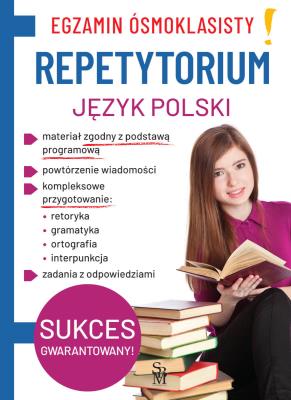 Okładka książki Język polski. Repetytorium. Egzamin ósmoklasisty
